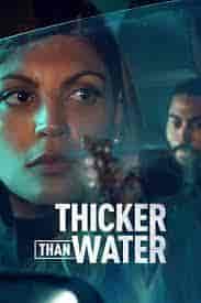 مسلسل Thicker Than Water مترجم